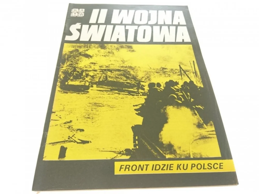 Łatwy zwrot II WOJNA ŚWIATOWA. FRONT IDZIE KU POLSCE 1986