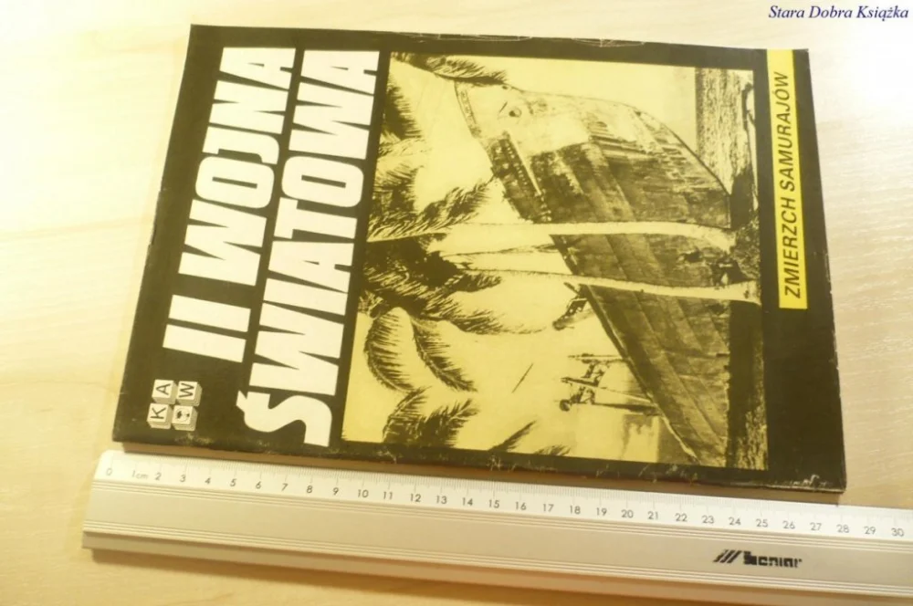 II WOJNA ŚWIATOWA. ZMIERZCH SAMURAJÓW 1989 Tani