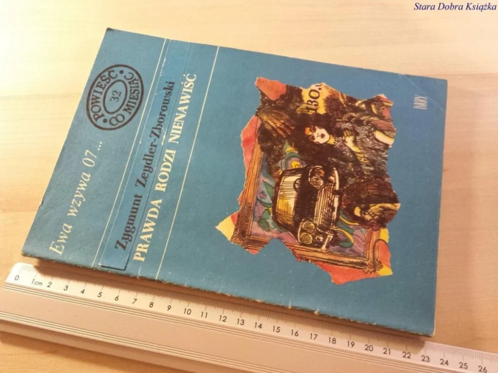 EWA WZYWA 07 32 PRAWDA RODZI NIENAWIŚĆ 1971 Bestseller