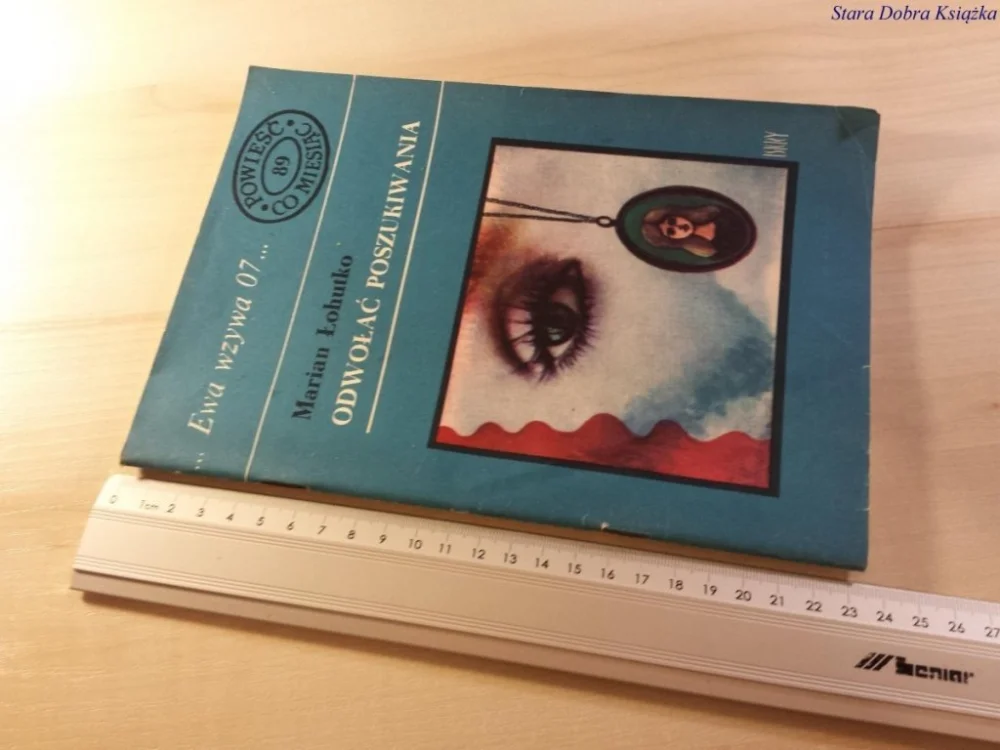 Oferta EWA WZYWA 07 89 ODWOŁAĆ POSZUKIWANIA Łohutko 1976