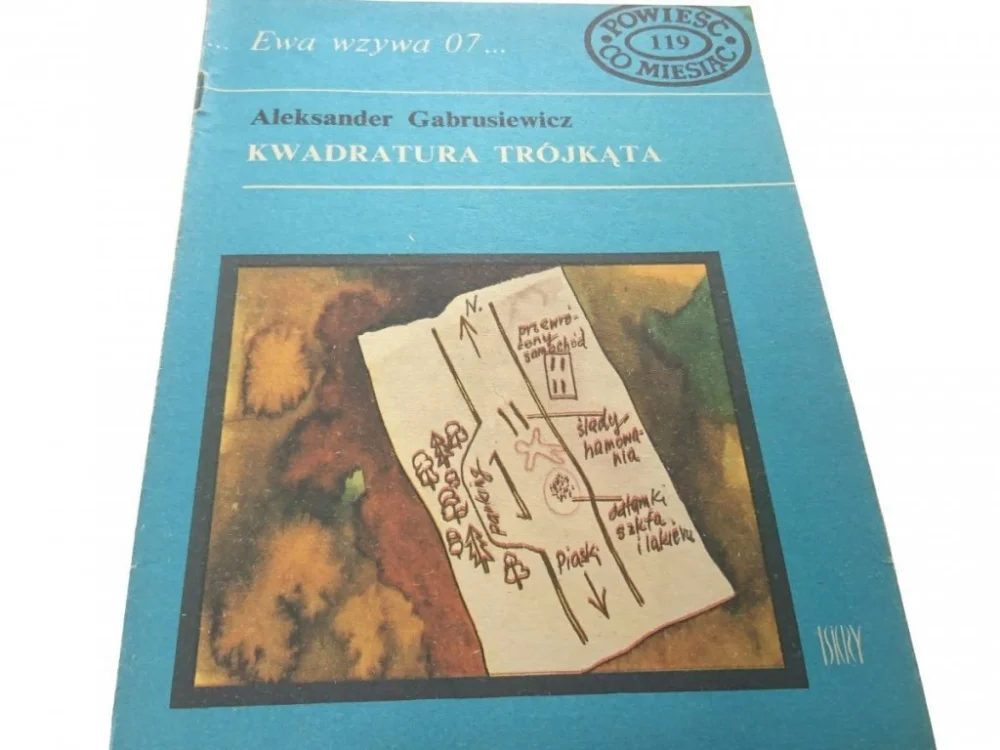 EWA WZYWA 07 119 KWADRATURA TRÓJKĄTA Gabrusiewicz Ograniczona ilość