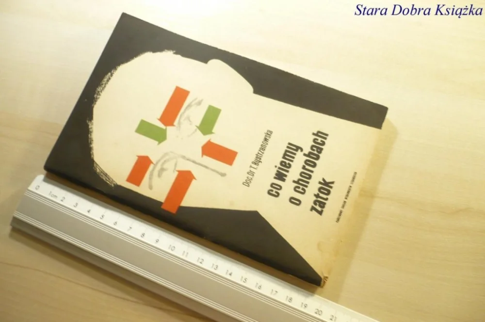 Oferta limitowana CO WIEMY O CHOROBACH ZATOK - Bystrzanowska 1962