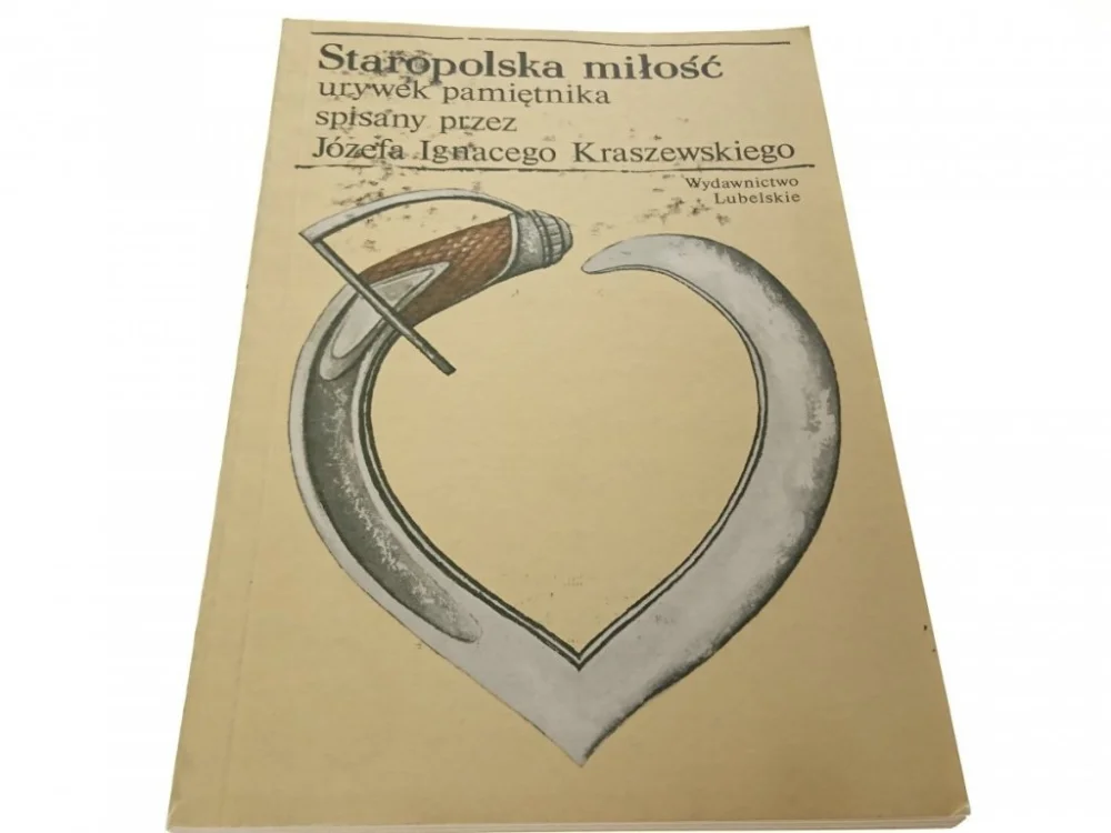 Oferta limitowana STAROPOLSKA MIŁOŚĆ - Kraszewski 1989