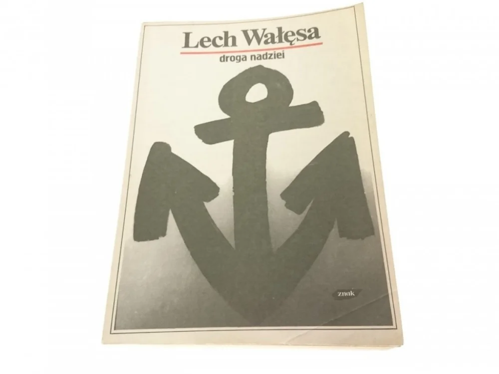 Okazja DROGA NADZIEI - Lech Wałęsa 1989