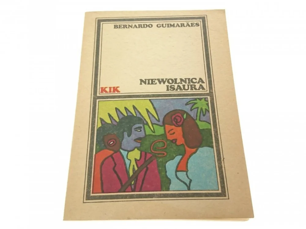 NIEWOLNICA ISAURA - Bernardo Guimaraes 1986 Dostępne od ręki