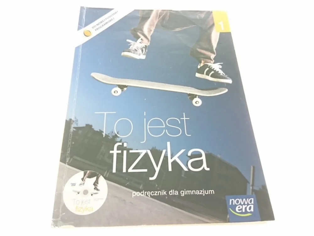 Szybka wysyłka TO JEST FIZYKA 1 PODRĘCZNIK - Marcin Braun 2012