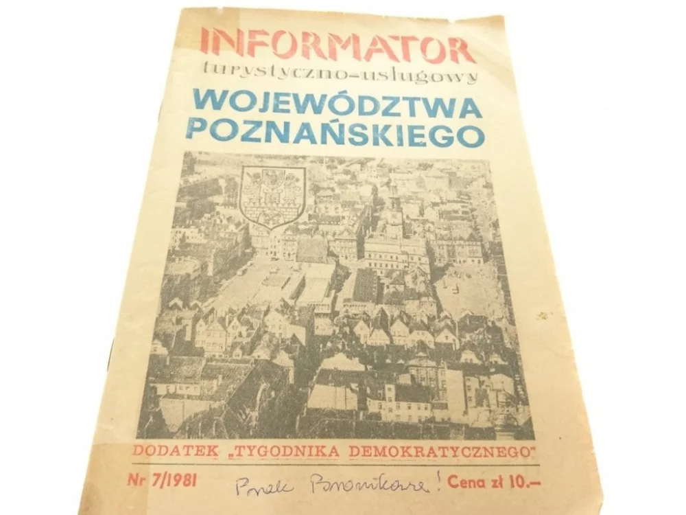 Wyjątkowa oferta INFORMATOR TURYSTYCZNO-USŁUGOWY WOJ. POZNAŃSKIEGO