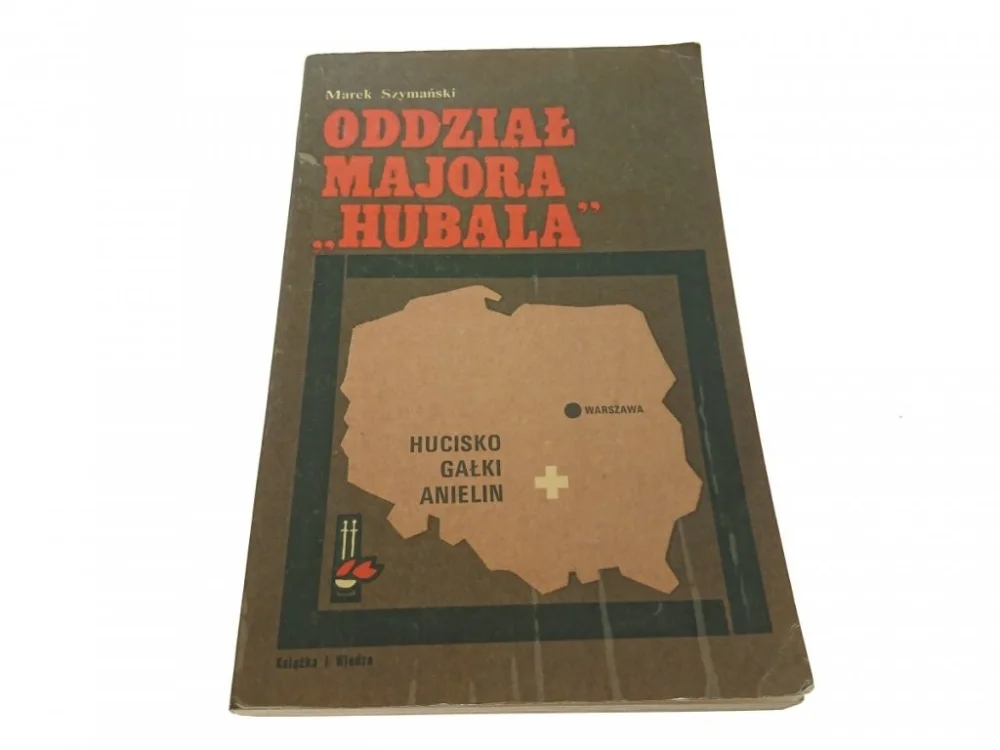 Okazja ODDZIAŁ MAJORA 'HUBALA' - Marek Szymański 1975
