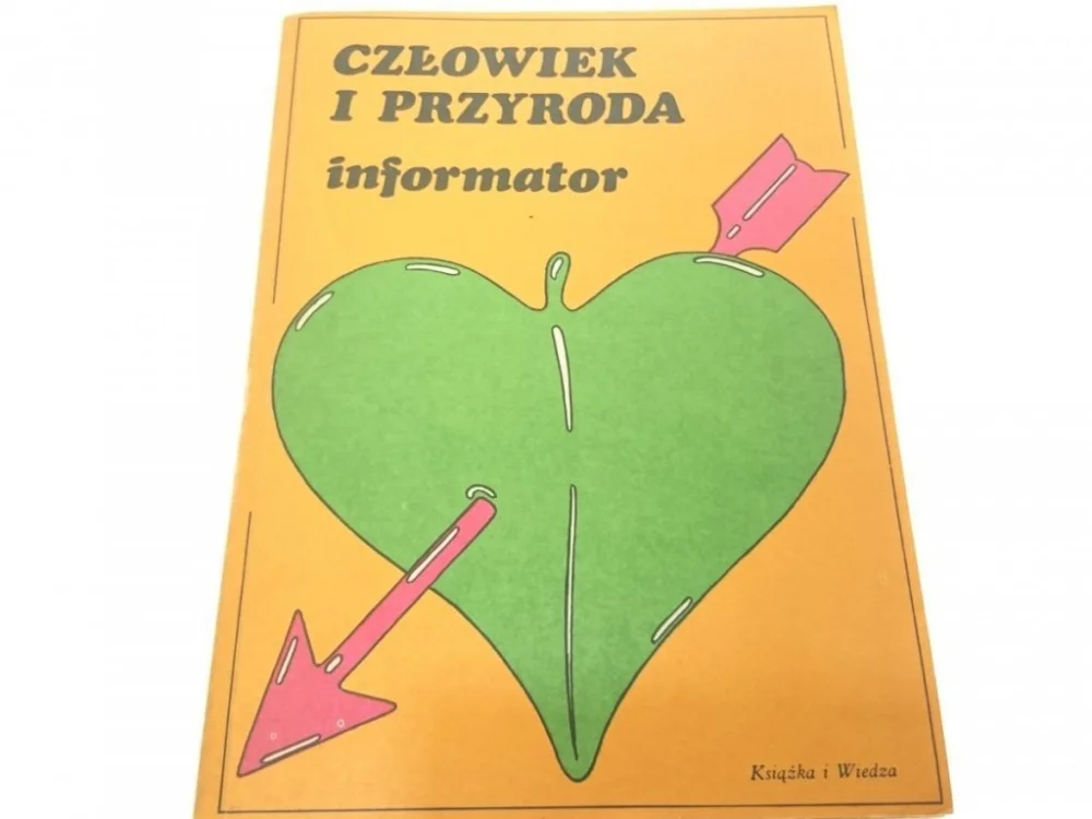 Sprawdź teraz CZŁOWIEK I PRZYRODA. INFORMATOR 1980