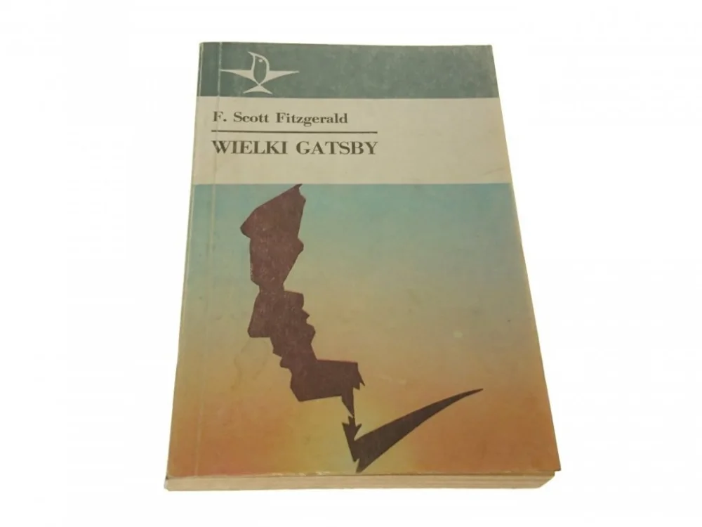 Do wyczerpania zapasów WIELKI GATSBY - F. Scott Fitzgerald 1985
