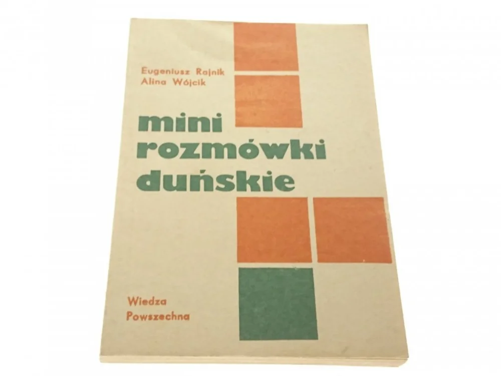 MINI ROZMÓWKI DUŃSKIE - Eugeniusz Rajnik 1985 Do wyczerpania zapasów
