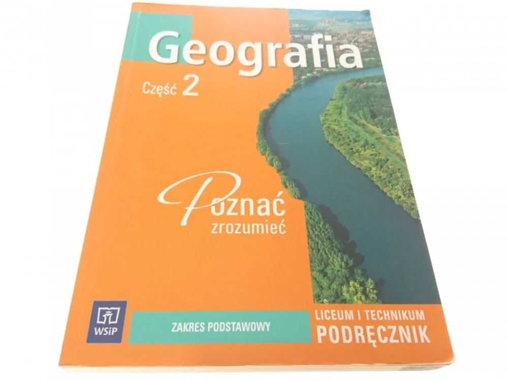 Bezpieczna płatność GEOGRAFIA CZĘŚĆ 2 POZNAĆ ZROZUMIEĆ PODRĘCZNIK 2010