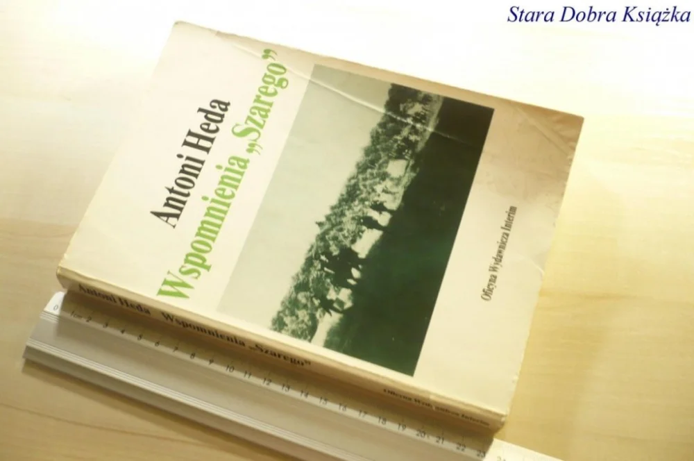 WSPOMNIENIA 'SZAREGO' - Antoni Heda 1991 Najlepsza cena