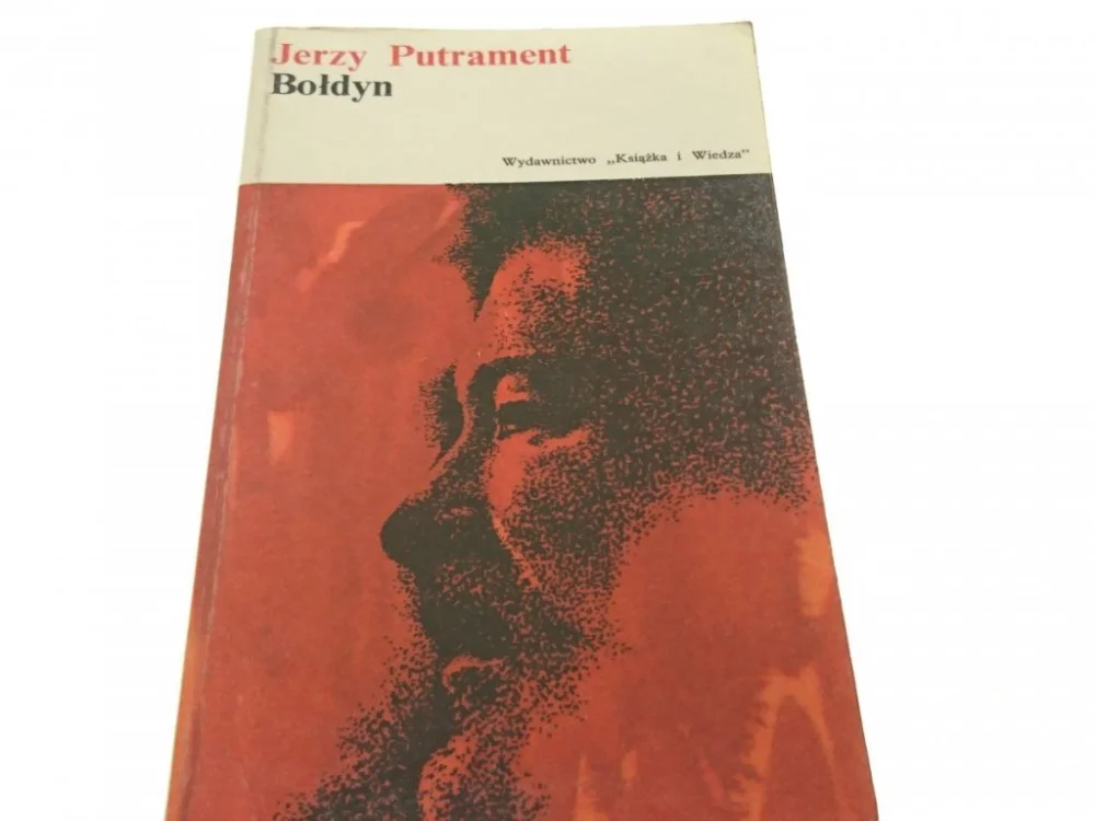 BOŁDYN - Jerzy Putrament 1974 Wyjątkowa oferta