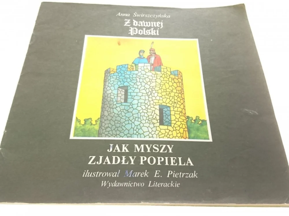 Nowość Z DAWNEJ POLSKI JAK MYSZY ZJADŁY POPIELA 1986