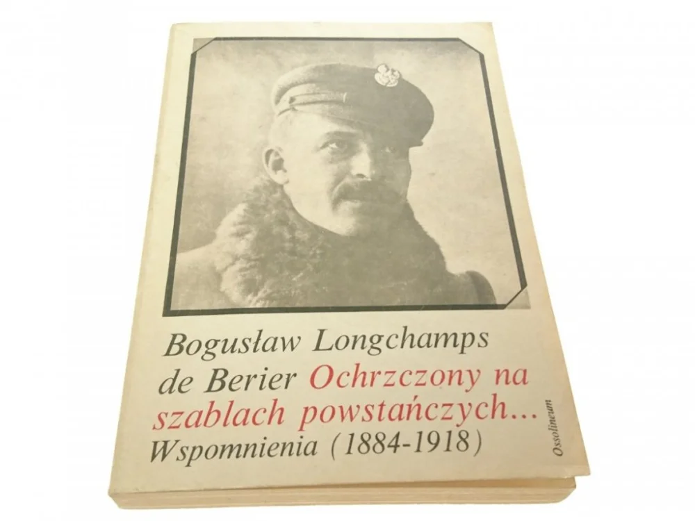 Bezpieczne zakupy OCHRZCZONY NA SZABLACH POWSTAŃCZYCH...WSPOMNIENIA