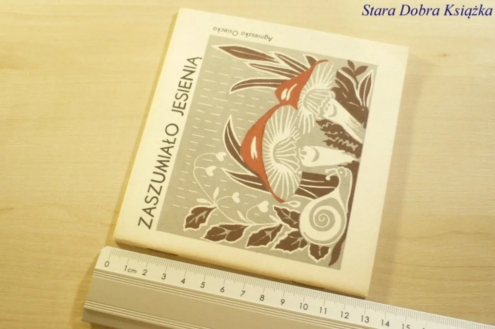 ZASZUMIAŁO JESIENIĄ - Agnieszka Osiecka 1984 Darmowy zwrot