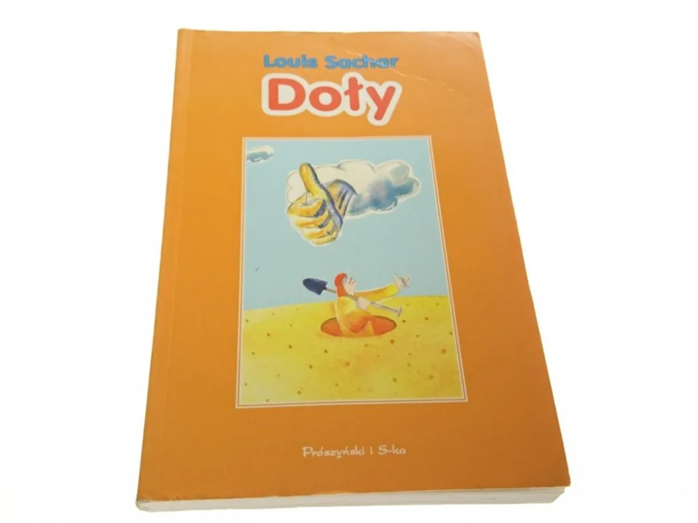 DOŁY - Louis Sachar 2003 Wybór klientów