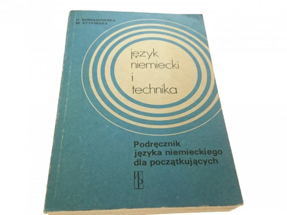Tylko do końca tygodnia JĘZYK NIEMIECKI I TECHNIKA. PODRĘCZNIK 1984
