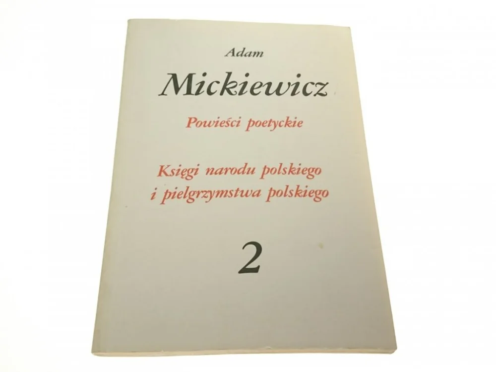 DZIEŁA POETYCKIE 2 POWIEŚCI POETYCKIE - Mickiewicz Okazja