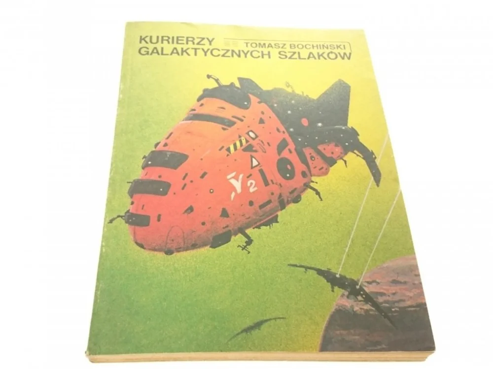 KURIERZY GALAKTYCZNYCH SZLAKÓW - Bochiński 1990 Nie przegap