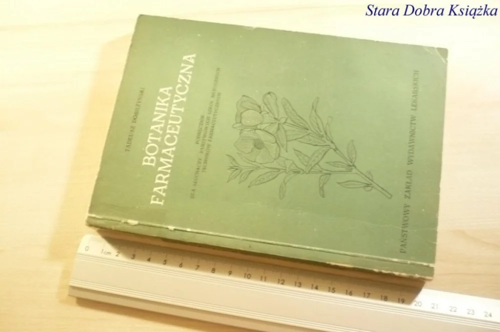 BOTANIKA FARMACEUTYCZNA - Tadeusz Dobrzyński 1968 Zamów teraz