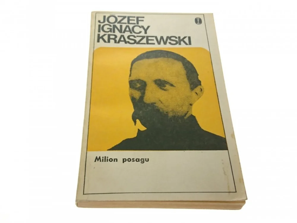 Wysoka jakość MILION POSAGU TOM1/2 - Kraszewski 1976