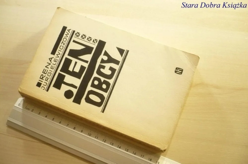 Hit sprzedaży TEN OBCY - Irena Jurgielewiczowa 1969