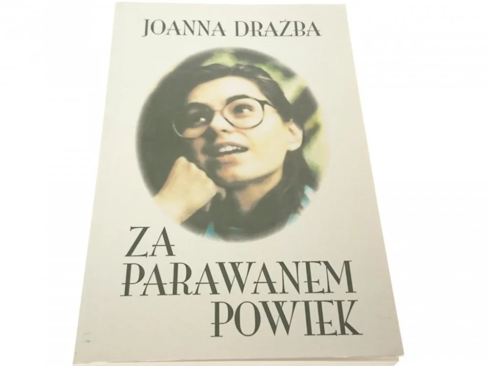 Dodaj do koszyka ZA PARAWANEM POWIEK - Joanna Drażba 1999
