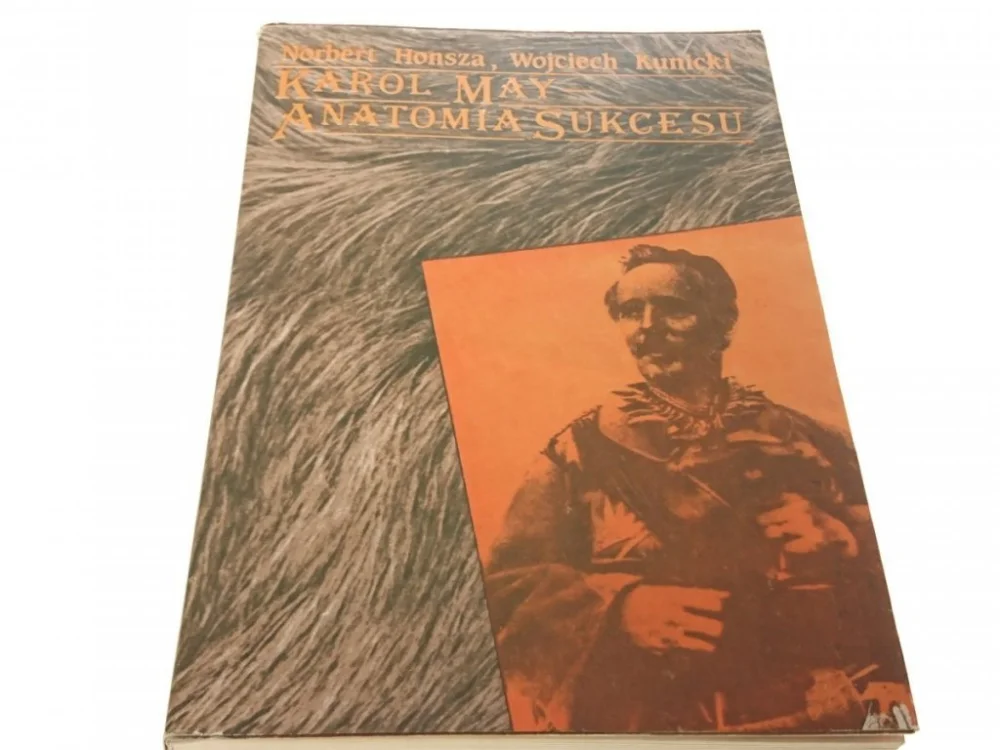 KAROL MAY - ANATOMIA SUKCESU - Norbert Honsza 1986 Wybór klientów