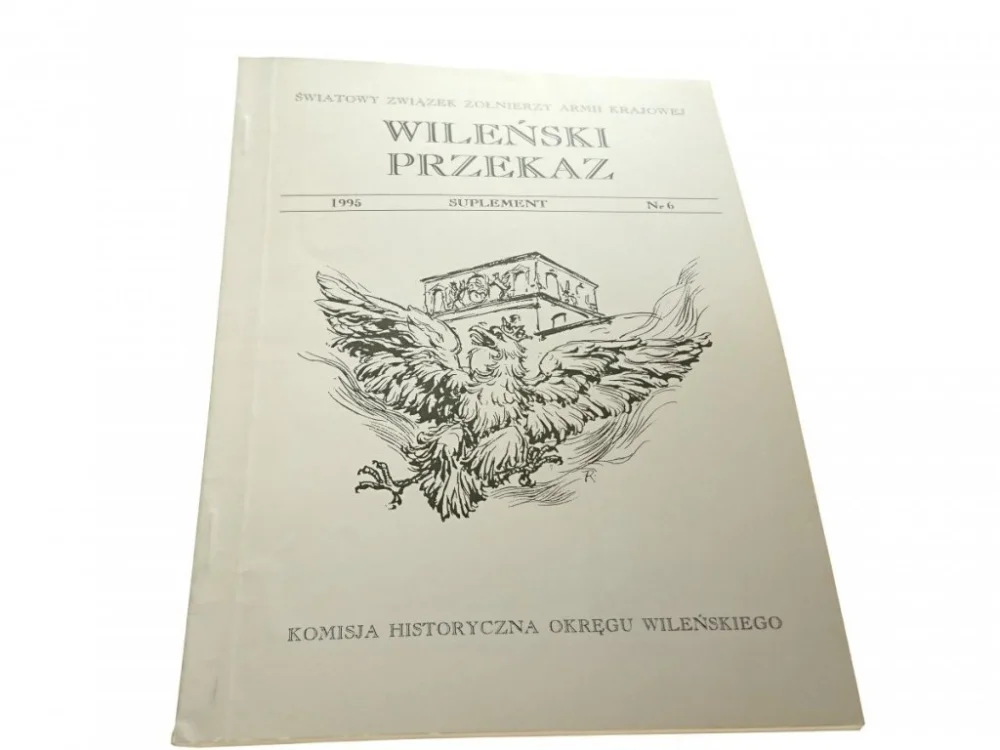 Najlepsza cena WILEŃSKI PRZEKAZ NR 6 1995 SUPLEMENT