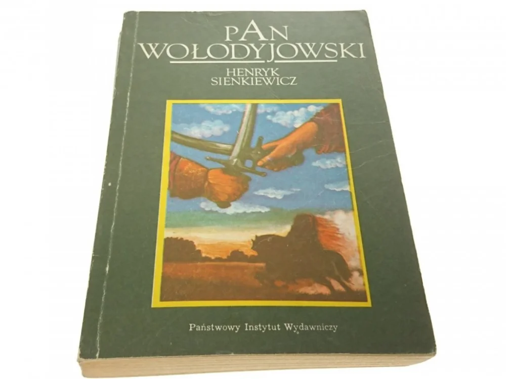 Dodaj do koszyka PAN WOŁODYJOWSKI - Henryk Sienkiewicz 1984