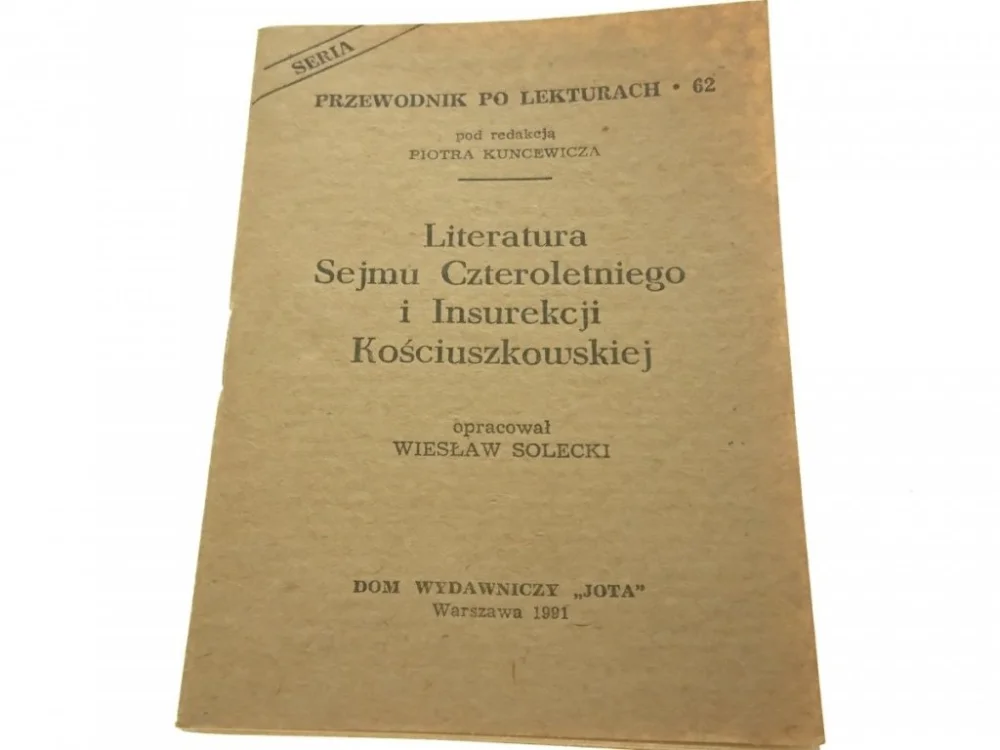 LITERATURA SEJMU CZTEROLETNIEGO I INSUREKCJI..1991 Oferta limitowana