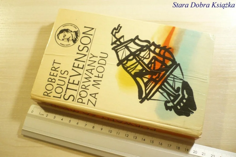 PORWANY ZA MŁODU - Robert Louis Stevenson 1974 Bestseller