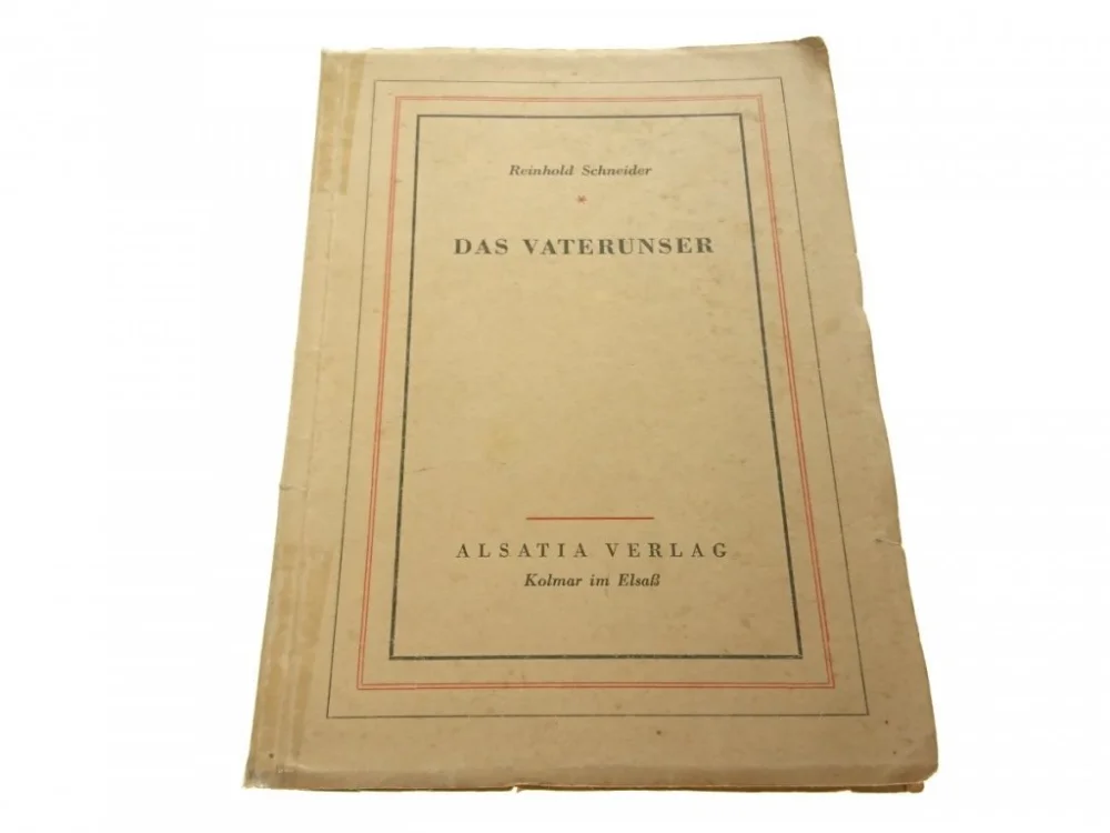 DAS VATERUNSER - Reinhold Schneider Rabat
