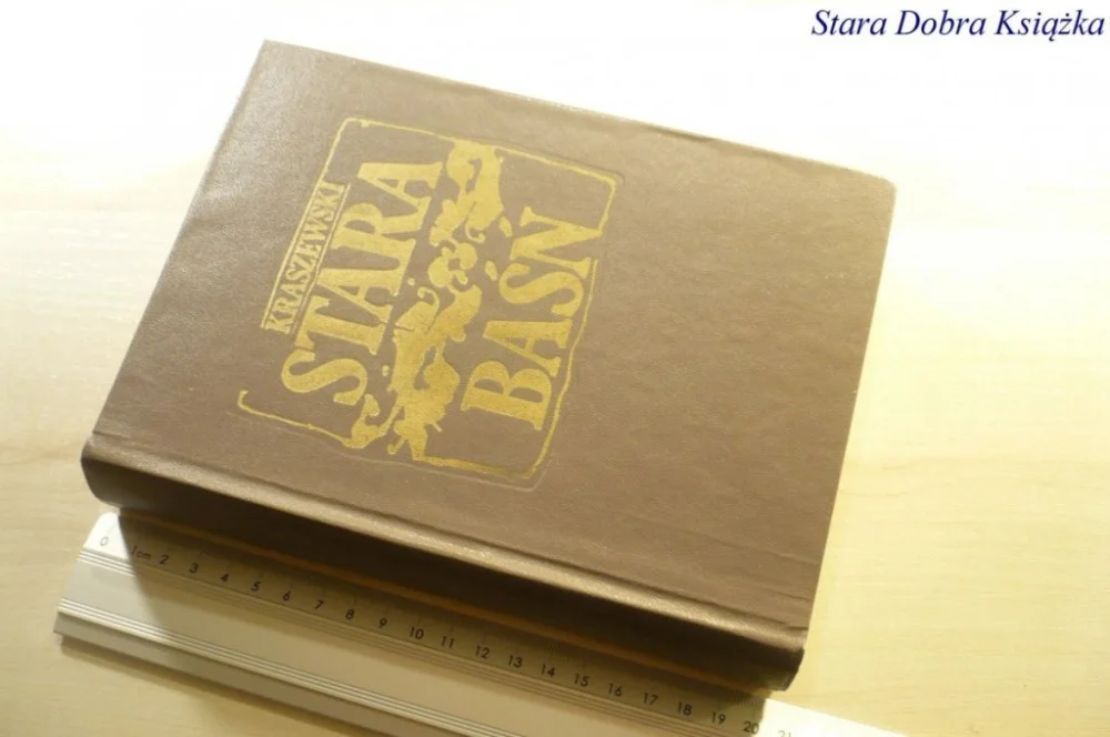 STARA BAŚŃ - Józef Ignacy Kraszewski 1977 Oferta czasowa