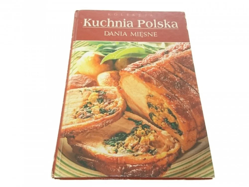 Zamów dziś KUCHNIA POLSKA. DANIA MIĘSNE - Monika Stefaniak
