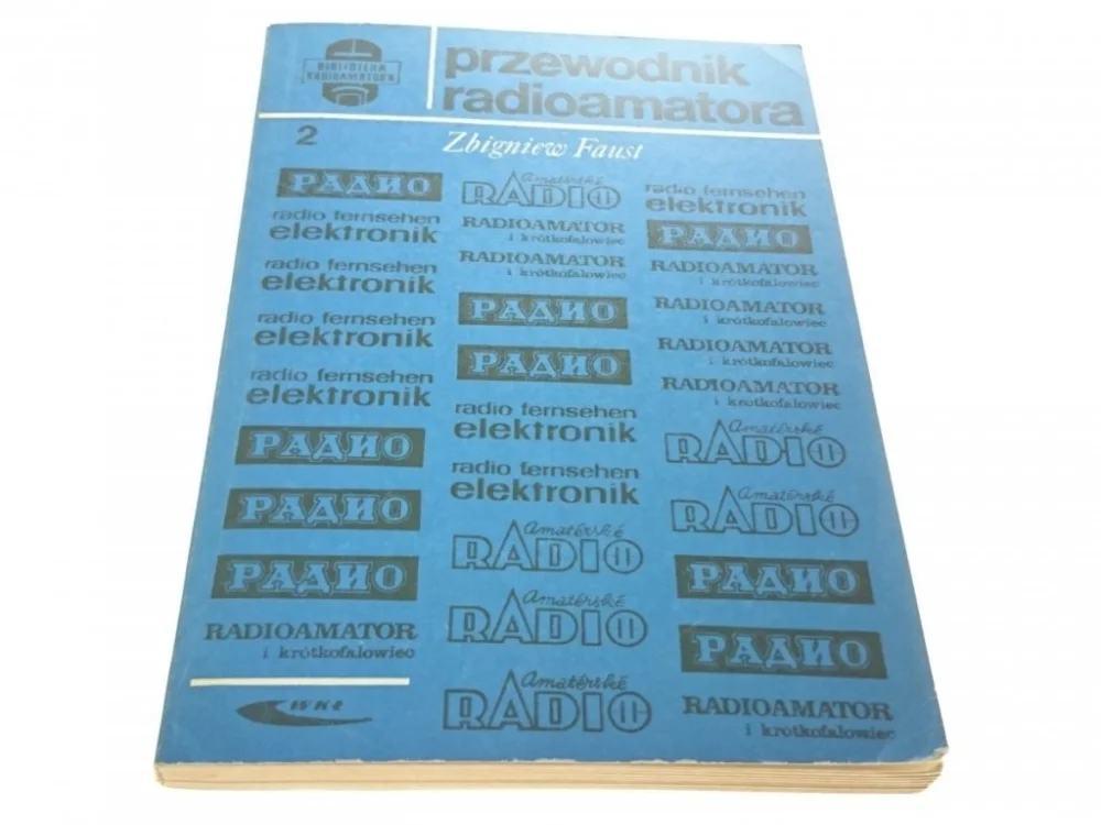 PRZEWODNIK RADIOAMATORA CZ.2 - Zbigniew Faust 1973 Ostatnie sztuki