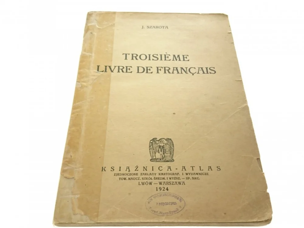 TROISIEME LIVRE DE FRANCAIS - J. Szarota 1924 Oferta