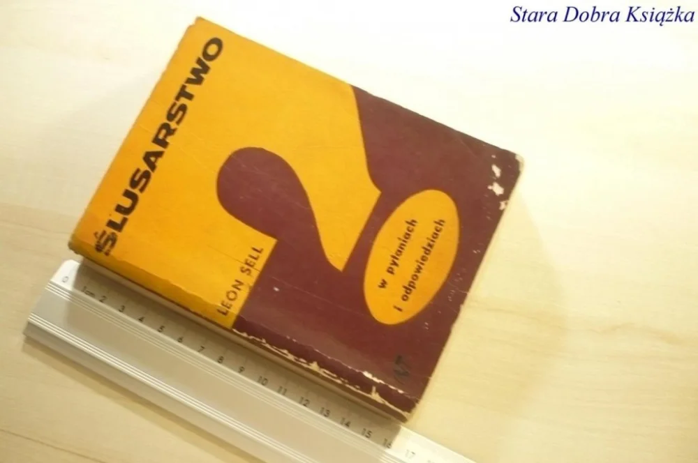 ŚLUSARSTWO - Leon Sell 1970 Tani