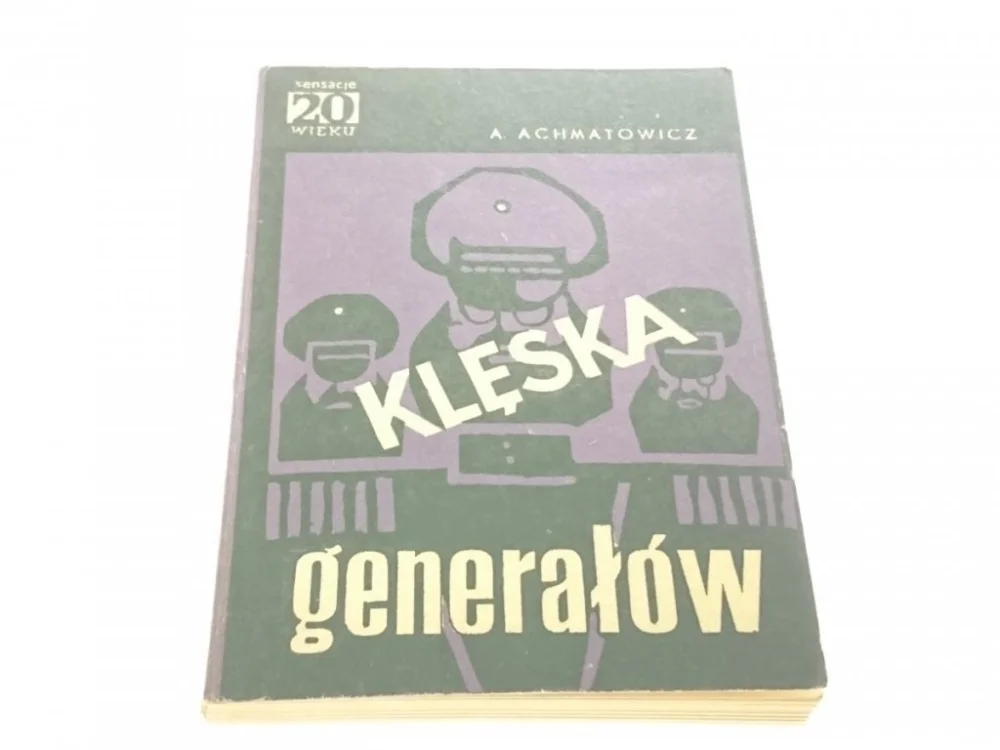 KLĘSKA GENERAŁÓW - Aleksander Achmatowicz 1969 Zniżka