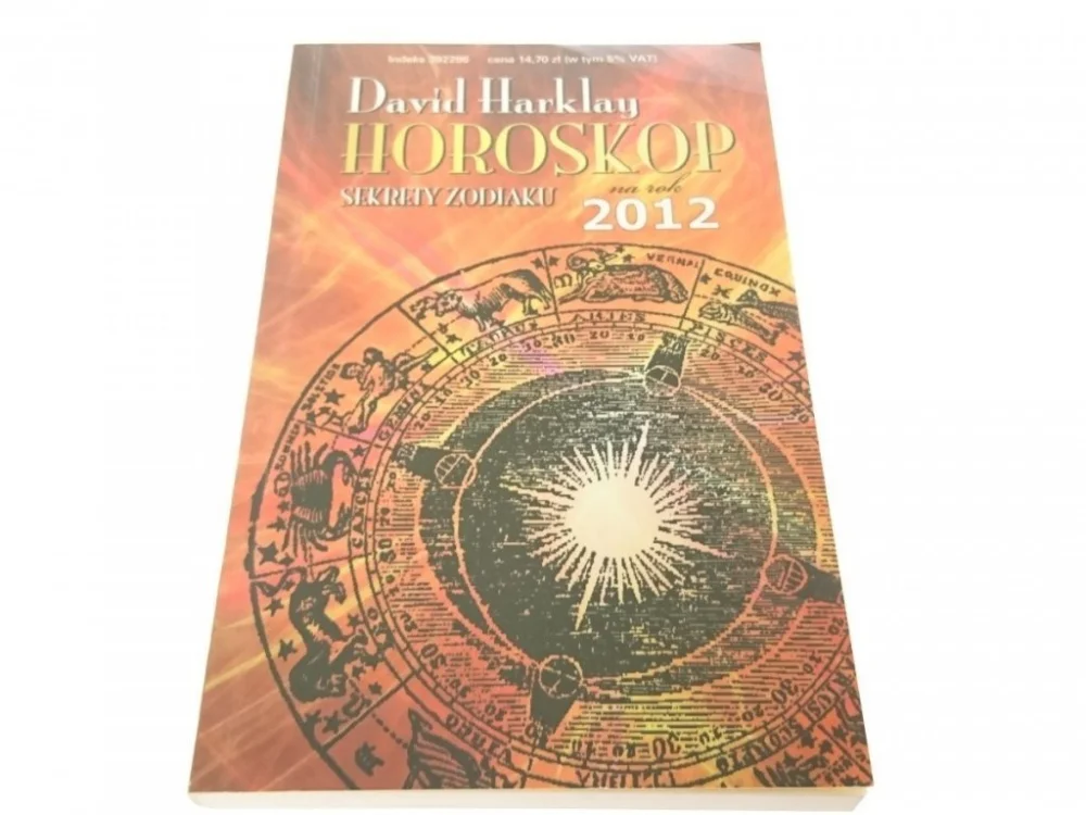 HOROSKOP NA ROK 2012 SEKRETY ZODIAKU - D. Harklay Szybka dostawa