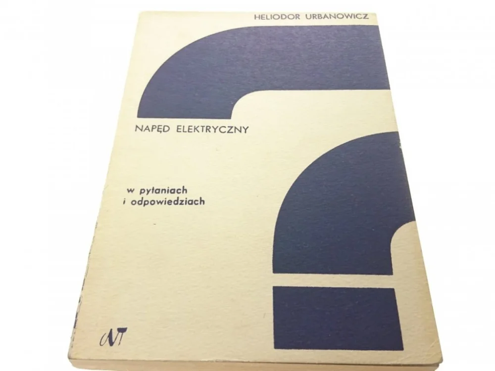 Bestseller NAPĘD ELEKTRYCZNY W PYTANIACH I... Urbanowicz 1977
