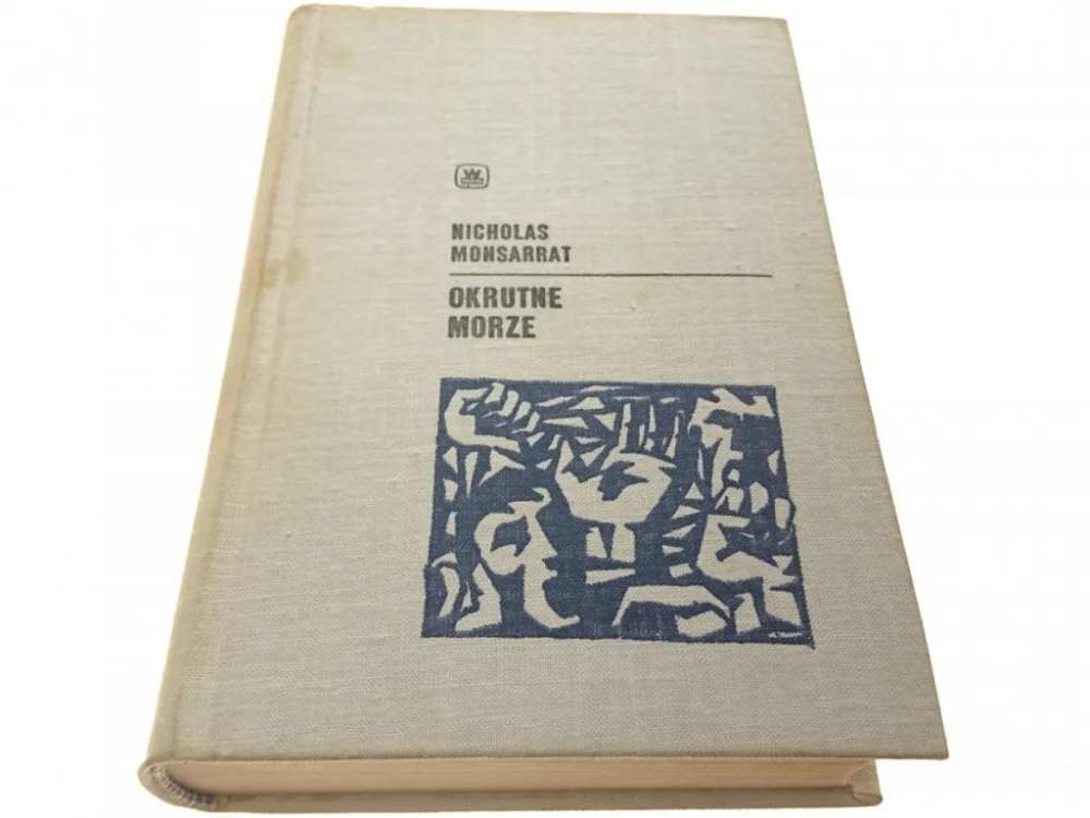 Najlepsza cena OKRUTNE MORZE - Nicholas Monsarrat 1967