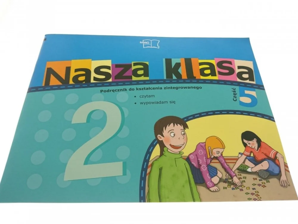 Darmowy zwrot NASZA KLASA 2 PODRĘCZNIK DO KSZTAŁCENIA... CZĘŚĆ 5