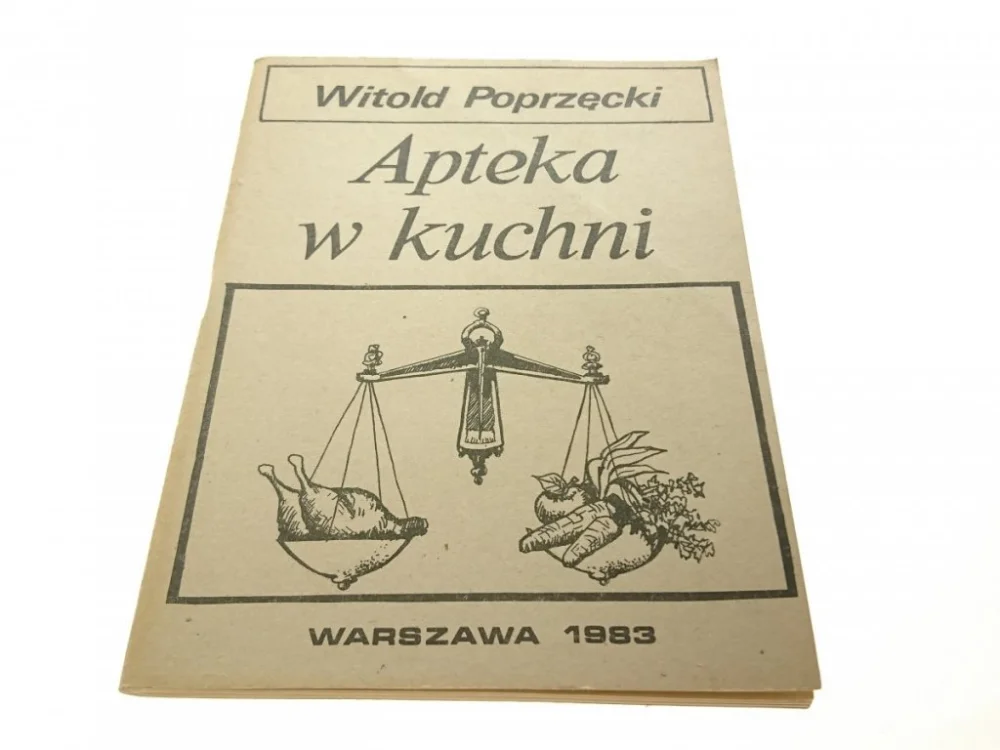 APTEKA W KUCHNI - Witold Poprzęcki 1983 Super okazja