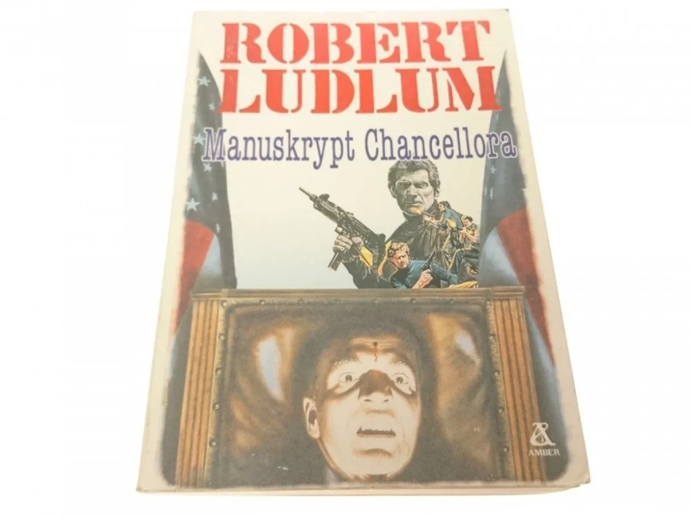 MANUSKRYPT CHANCELLORA - Robert Ludlum 1990 Dostępne od ręki