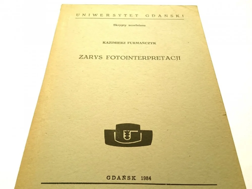 Ostatnia szansa ZARYS FOTOINTERPRETACJI Kazimierz Furmańczyk 1984