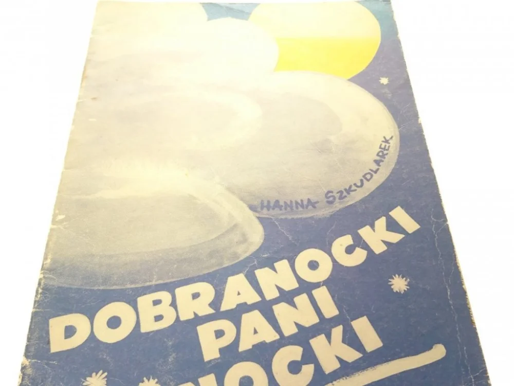 Cena promocyjna DOBRANOCKI PANI NOCKI - Hanna Szkudlarek 1990