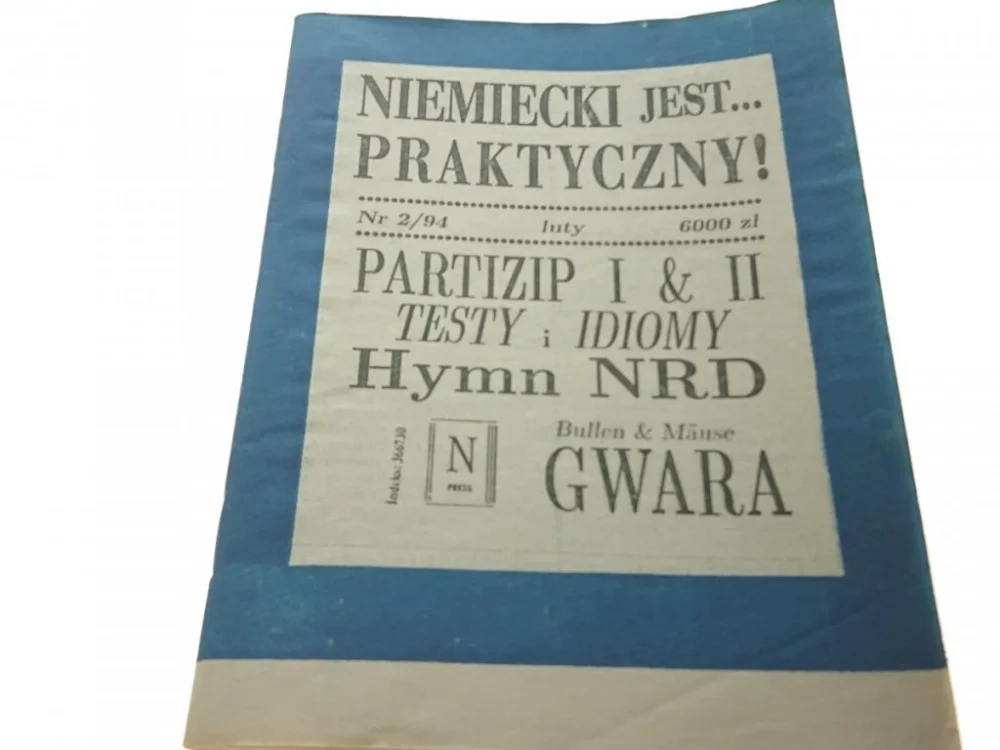 NIEMIECKI JEST... PRAKTYCZNY! NR 2/94 LUTY Ostatnie sztuki